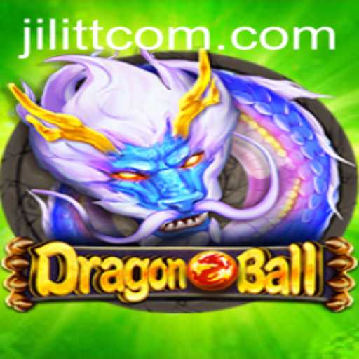 DragonBall: A Comprehensive Guide to Understanding the Game and JiLiTT.COM