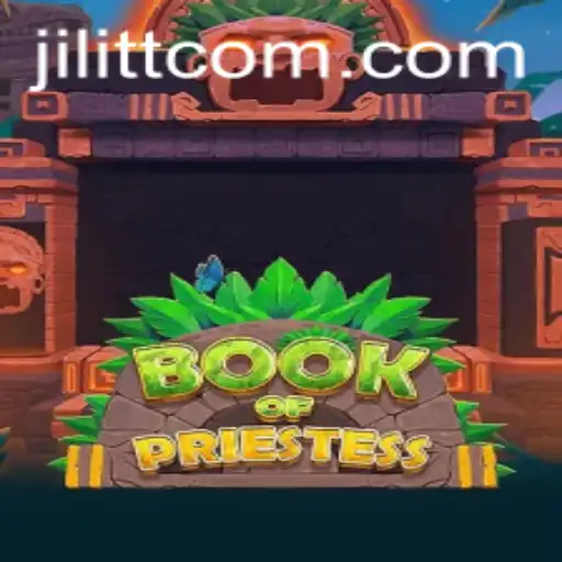 Discover the Enchanting World of BookOfPriestess on JiLiTT.COM